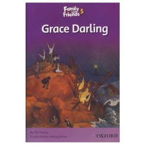کتاب Grace Darling Story Book Family and Friends 5