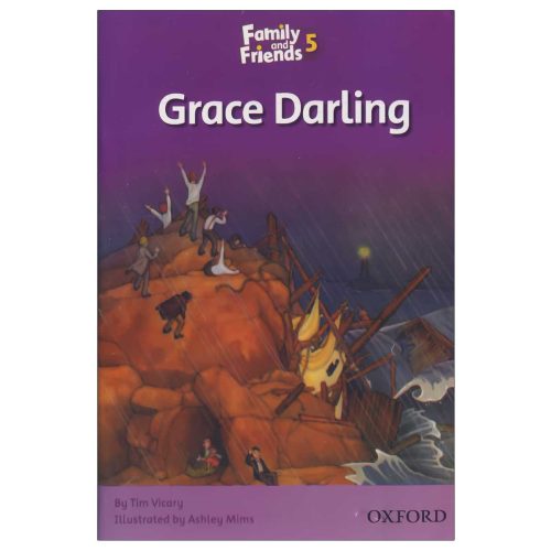 Grace-Darling-2 کتاب Grace Darling Story Book Family and Friends 5