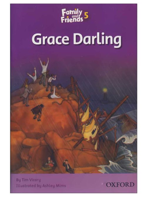 کتاب Grace Darling Story Book Family and Friends 5