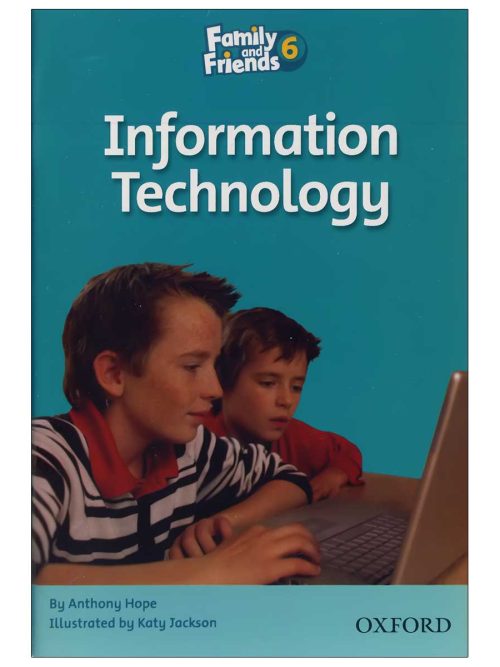کتاب Information Technology Story Book Family and Friends 6