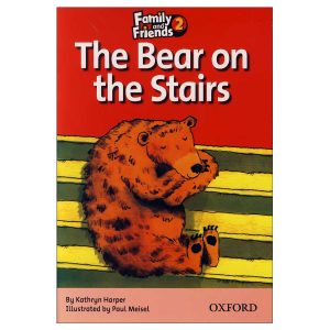 کتاب The Bear on the Stairs Story Book Family and Friends 2