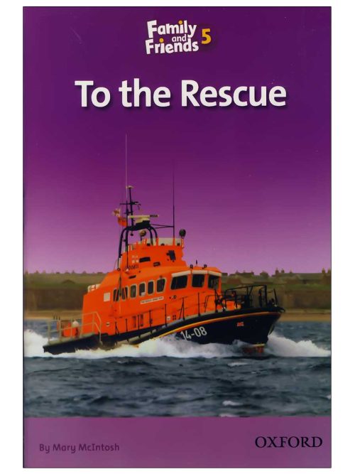 to-the-Rescue-1 کتاب To the Rescue Story Book Family and Friends 5